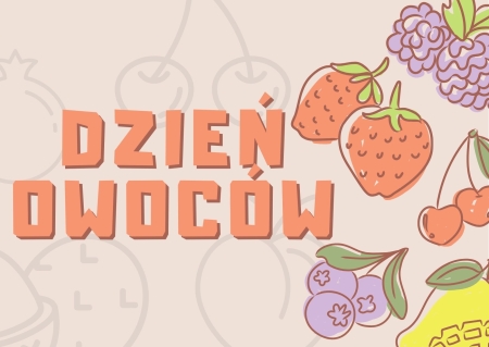 Pyszne witaminki - DZIEŃ OWOCÓW 