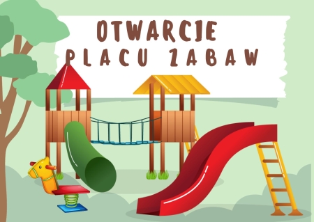 OTWARCIE PLACU ZABAW 