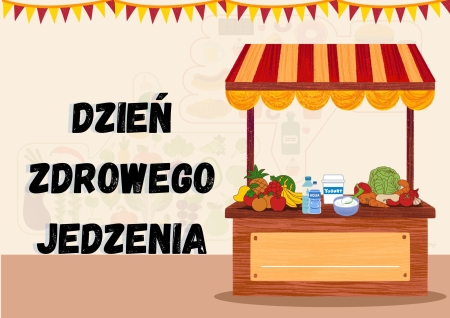 DZIEŃ ZDROWEGO JEDZENIA 