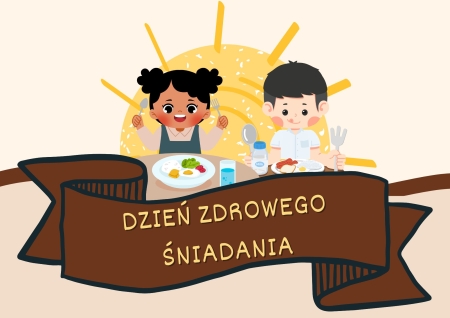DZIEŃ ZDROWEGO ŚNIADANIA 