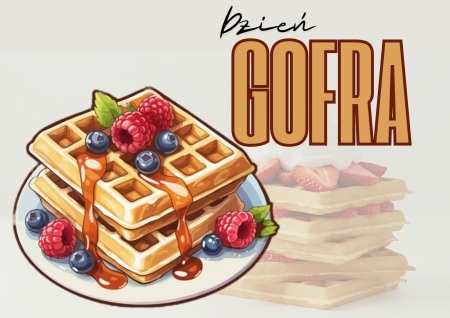DZIEŃ GOFRA