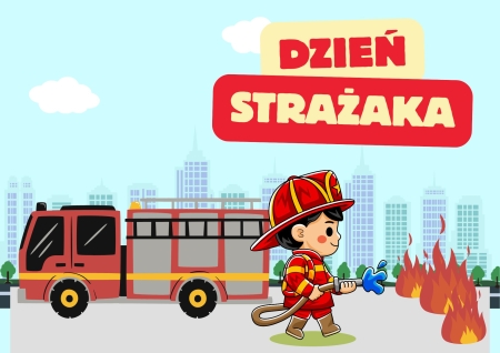 DZIEŃ STRAŻAKA