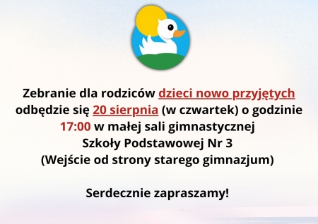 ZEBRANIE RODZICÓW DLA DZIECI NOWO PRZYJĘTYCH 