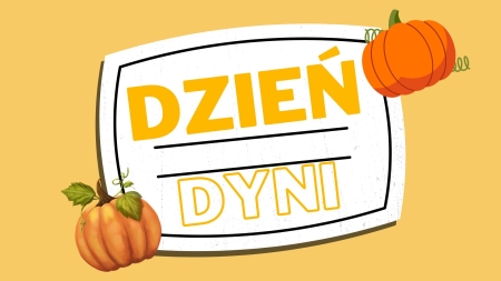 DZIEŃ DYNI 